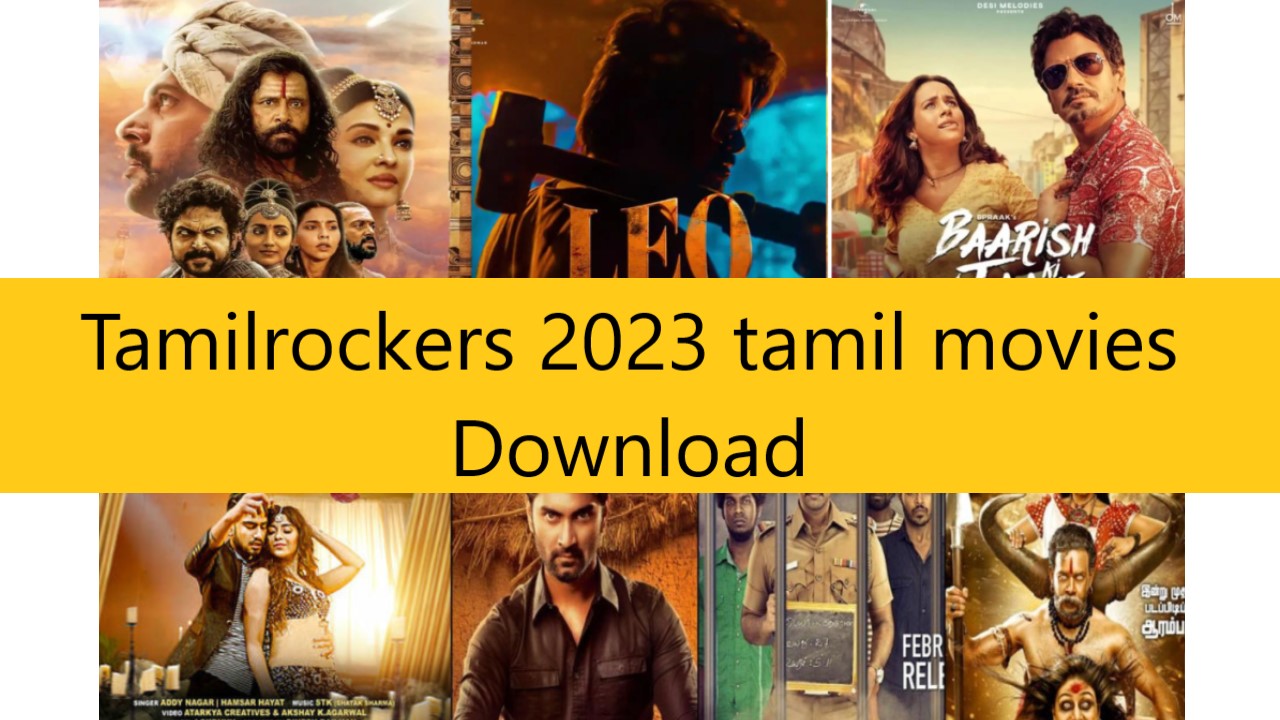 Tamilrockers 2023 tamil movies download