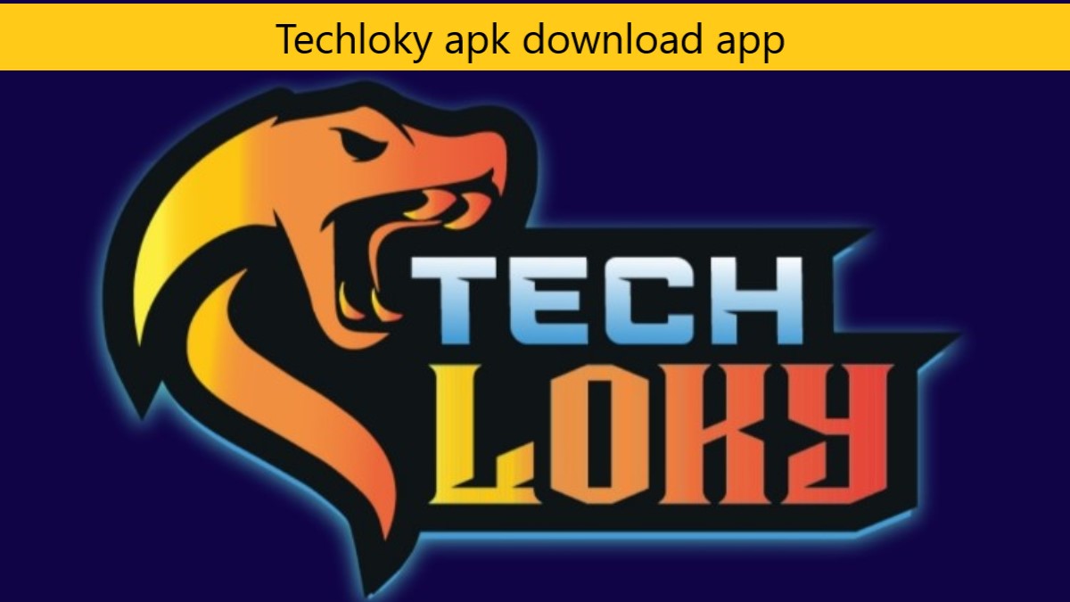 Techloky apk download app