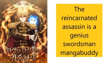 The reincarnated assassin is a genius swordsman mangabuddy