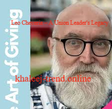 Leo Cheverie – A Union Leader's Legacy