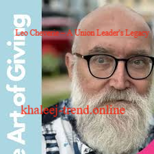 Leo Cheverie – A Union Leader's Legacy