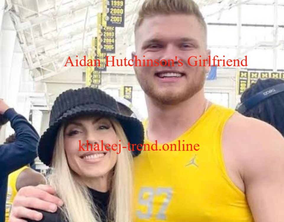 Aidan Hutchinson's Girlfriend
