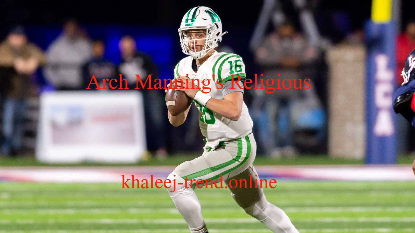 Arch Manning's Religious