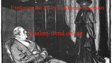 Exploring the Lives of Charles Augustus
