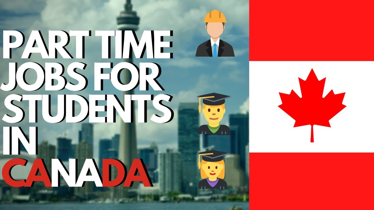 part time jobs in canada for international students o3sch 2025/2026