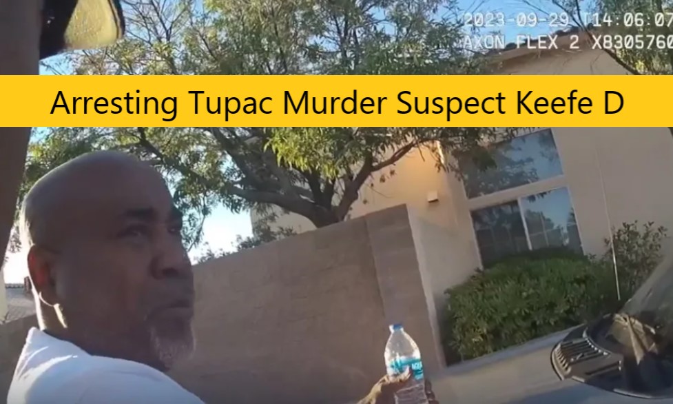 Arresting Tupac Murder Suspect Keefe D
