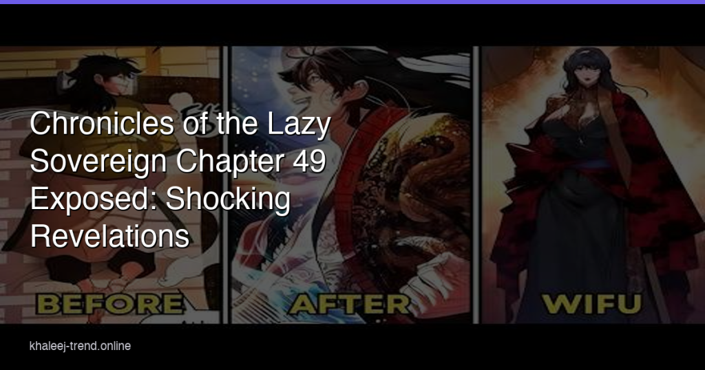 Chronicles of the Lazy Sovereign Chapter 49 cover art