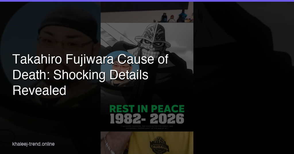 Takahiro Fujiwara cause of death