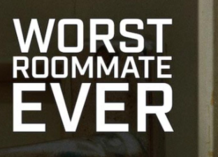 مشاهدة فيلم worst roommate ever egybest