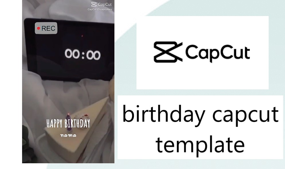 قالب birthday capcut template