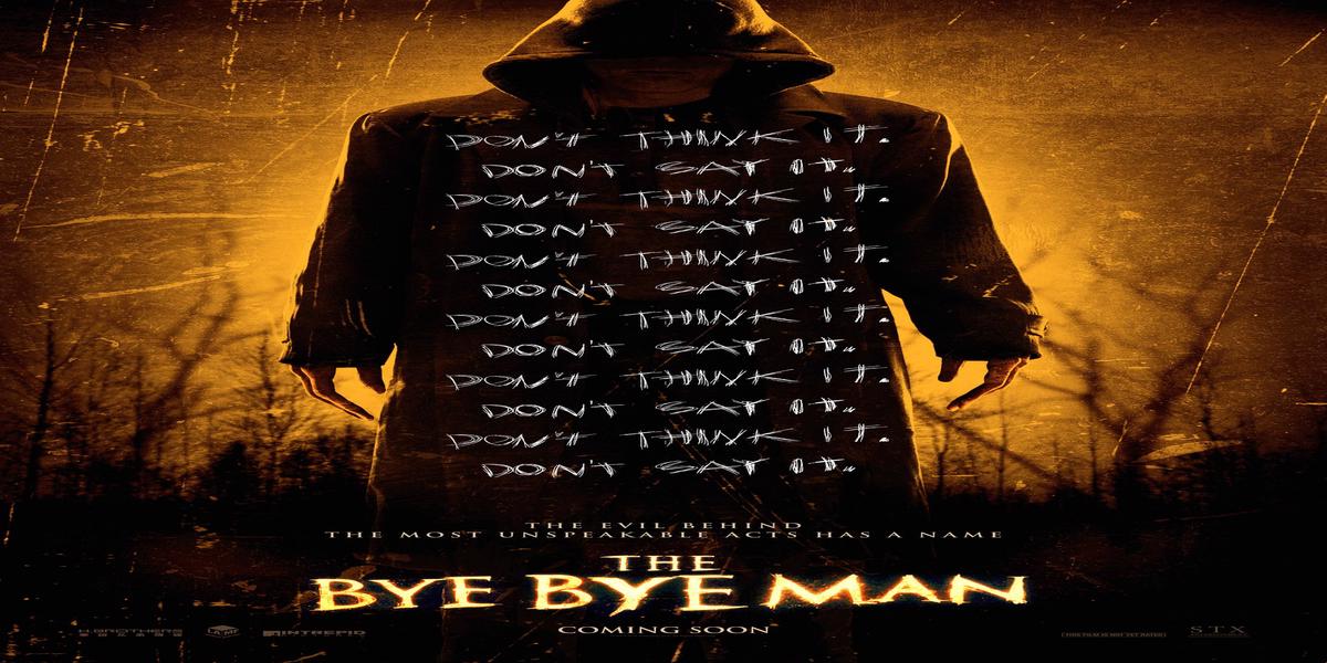 فيلم the bye bye man