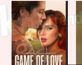 مشاهدة فيلم Game of Love 2022 مترجم ايجي بست