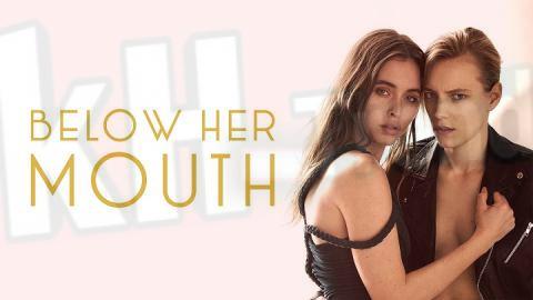 فيلم Below Her Mouth 2016