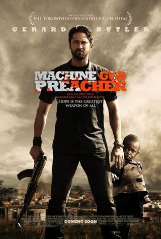 قصة فيلم machine gun preacher ويكيبيديا