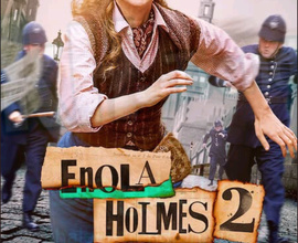 فيلم Enola Holmes اينولا هولمز ٢ ماي سيما