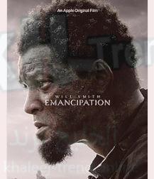 فيلم emancipation 2022 ويل سميث