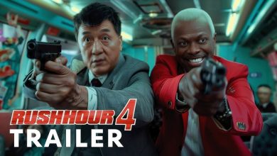 فيلم rush hour 4 كامل القصة وطاقم التمثيل